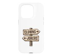 Panneau « Clowns to Left Jokers to Right » coincé au Milieu Coque pour iPhone 15 Pro