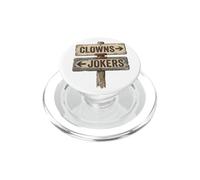 Panneau Clowns to The Left Jokers to The Right Plank PopSockets PopGrip pour MagSafe