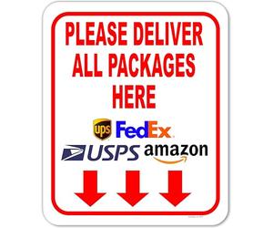 Panneau composite en aluminium avec inscription « Please Deliver All Packages Here » - Instructions de livraison pour mes colis d'Amazon, Fedex, USPS, UPS, panneaux d'intérieur et d'extérieur pour la