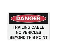 Panneau « Danger Trailing Cable No Vehicles Beyond This Point » - Feuille réfléchissante en aluminium antirouille - Résistant aux intempéries - Imperméable - Facile à monter - 20,3 x 30,5 cm