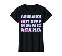 Panneau d'anniversaire Aquarius Out Here Bring Extra Janvier Février T-Shirt Graphique avec Valeur