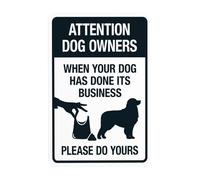 Panneau d'avertissement « All Dog Owners When Your Dog Has Done Its Business Please Do Yours » - Panneau en métal pour entreprise, maison, garage, rue, mur, sécurité, sécurité, décoration