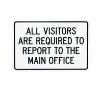 Panneau d'avertissement « All Visitors Are Required To Report To The Main Office » - Panneau d'avertissement de sécurité des visiteurs pour la maison, le travail, la route, la cour, le garage, la rue