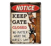 Panneau d'avertissement amusant en forme de cheval pour poulailler en plein air - Keep Gate Closed No Matter What The Horses Say Aluminium antirouille 22,9 x 27,9 cm, trous pré-percés, résistant aux intempéries