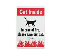 Panneau d'avertissement avec inscription « Cat Inside In Case Of Fire Please Save Our Cat » - 30,5 x 20,3 cm