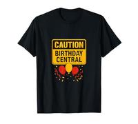 Panneau d'avertissement avec Inscription « Caution Birthday » T-Shirt