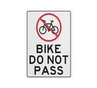 Panneau d'avertissement « Bike Do Not Pass » - 30,5 x 20,3 cm - Réfléchissant - En aluminium - Avec symbole - Pour intérieur et extérieur