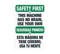 Panneau d'avertissement bilingue « This Machine Has No Brain, Use Your Own » - Panneau de sécurité en métal pour entreprise, maison, extérieur, intérieur, garage, mur de rue, décoration personnalisée