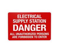 Panneau d'avertissement « Danger Electrical Supply Station All Unauthorized Persons Are Forbidden To Enter », « Do Not Enter Security » - Panneau en métal pour entreprise - Décoration murale de