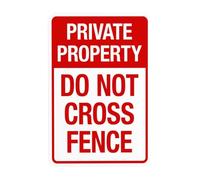 Panneau d'avertissement « Do Not Cross Fence », panneaux en métal pour entreprise, maison, extérieur, intérieur, route, cour, garage, mur de rue, décoration personnalisée, 20,3 x 30,5 cm