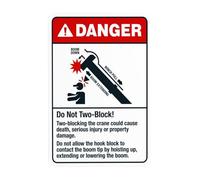 Panneau d'avertissement « Do Not Two Block Two Blocking The Crane Could Cause Death » - Panneau d'avertissement de sécurité de la construction - Pour entreprise, extérieur, intérieur, mur de rue