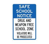 Panneau d'avertissement « Drug And Weapon Free School Zone Violators Will Be Prosecuted » - Panneau d'avertissement en métal pour le travail, la maison, la rue - Décoration personnalisée - 20,3 x 30,5