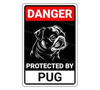 Panneau d'avertissement en aluminium avec inscription « Danger Protected By Pug Beware Of Dog » - 20,3 x 30,5 cm