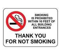 Panneau d'avertissement en aluminium avec inscription « Smoking is Interdit Within 10 Ft Building Entrances » Panneau de signalisation routière 40,6 x 30,5 cm