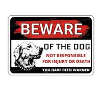 Panneau d'avertissement en aluminium « Beware Of The Dog Golden Retriever You Have Been Warned » - 20,3 x 30,5 cm
