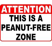 Panneau d'avertissement en étain avec inscription « Attention This Is A Peanut-Free Zone » - Décoration murale rétro pour maison, cuisine, rue, garage, usine, école, 30,5 x 40,6 cm