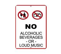 Panneau d'avertissement en étain « No Alcoholic Beverages - Or - Loud Music » - Décoration murale vintage - 30,5 x 40,6 cm