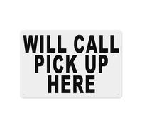 Panneau d'avertissement en étain « Will Call Pick Up Here » - Décoration vintage - 30,5 x 20,3 cm