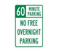 Panneau d'avertissement en métal « 60 Minute Parking - No Free Overnight Parking » - 20,3 x 30,5 cm