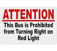 Panneau d'avertissement en métal avec inscription « Attention This Bus Is Interdit From Turning Right On » - Décoration murale vintage pour maison, ferme, bar, café, club, 30,5 x 40,6 cm