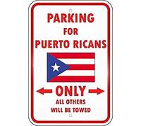 Panneau d'avertissement en métal « Puerto Rico Country Parking Only Porto Rican » - 20,3 x 30,5 cm