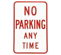 Panneau d'avertissement en polyéthylène avec inscription « No Parking at any time » - Rouge sur blanc - 20,3 x 30,5 cm