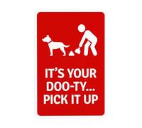 Panneau d'avertissement graphique « It's Your Doo-ty Pick it Up With », panneau d'avertissement « No Dog Poop » pour entreprise, maison, extérieur, intérieur, route, cour, garage, rue, mur, sécurité