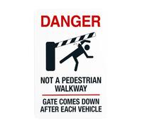 Panneau d'avertissement graphique « Not A Pedestrian Walkway Gate Closes After Each Vehicle » - Pour entreprise, maison, garage, rue, mur, sécurité, décoration personnalisée, 20,3 x 30,5 cm