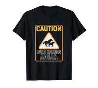 Panneau d'avertissement Horse Lover Caution Wild Horses Ahead T-Shirt