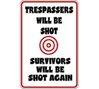 Panneau d'avertissement humoristique en étain avec inscription « Parking Trespassers Will Be Shot Survivors Shot Again » 20,3 x 30,5 cm