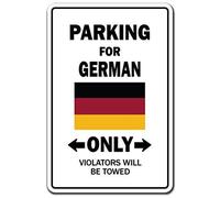 Panneau d'avertissement humoristique en métal avec inscription « Parking for German Only » - 20,3 x 30,5 cm