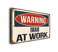 Panneau d'avertissement Imam au travail | Plaque de style vintage résistant aux intempéries | Composite d'aluminium durable | Résistant aux UV | Cadeaux amusants pour les imams