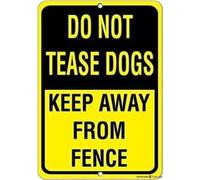 Panneau d'avertissement mural en étain avec inscription « Do Not Tease Dogs Keep Away From Fence » - 20,3 x 15,2 cm - Argenté