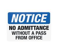 Panneau d'avertissement « No Admittance Without A Pass From Office », « Do Not Enter Security » pour la maison, le travail, l'extérieur, l'intérieur, la route, le garage, la rue, le mur, la sécurité