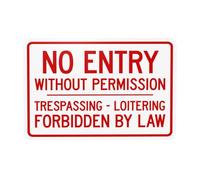 Panneau d'avertissement « No Entry Without Permission Trespassing Loitering Forbidden By Law » - Panneau d'avertissement en métal pour la maison, le travail, la rue, la sécurité - Décoration