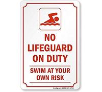 Panneau d'avertissement « No Lifeguard On Duty Swim at Your Own Risk » - 20,3 x 30,5 cm