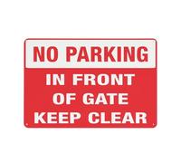Panneau d'avertissement « No Parking In Front Of Gate Keep Clear » - Panneau de sécurité extérieur 30,5 x 20,3 cm