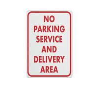 Panneau d'avertissement « No Parking Service And Delivery Area » - 30,5 x 20,3 cm