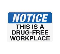 Panneau d'avertissement « Notice This Is A Drug-Free Workplace », panneaux en métal pour la maison, le travail, l'extérieur, l'intérieur, la route, la cour, le garage, la rue, le mur, la sécurité