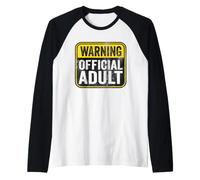 Panneau d'avertissement Officiel pour Adulte drôle Anniversaire Caution Manche Raglan