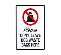 Panneau d'avertissement « Please Don't Leave Dog Waste Bags Here » - Panneau en métal pour entreprise, maison, extérieur, intérieur, route, cour, garage, rue, mur de sécurité, décoration personnalisée