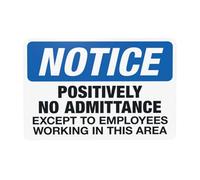 Panneau d'avertissement « Positively No Admittance Except Employees », « Do Not Enter Security » pour la maison, le travail, l'extérieur, l'intérieur, la cour, le garage, la rue, le mur, la sécurité