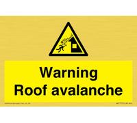 Panneau d'avertissement pour toit avalanche - 150 x 100 mm - A6L