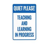 Panneau d'avertissement « Quiet Please Teaching And Learning In Progress » - Panneau de sécurité en métal pour entreprise, maison, extérieur, intérieur, route, cour, garage, rue, mur de sécurité