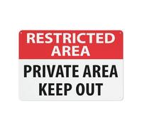 Panneau d'avertissement « Restricted Area Private Area Keep Out » - 30,5 x 20,3 cm