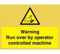 Panneau d'avertissement « run over by operator control machine » - 400 x 300 mm - A3L