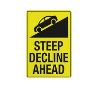 Panneau d'avertissement Steep Decline Ahead - Panneau de sécurité extérieur 30,5 x 20,3 cm
