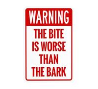 Panneau d'avertissement « The Bite Is Worse Than The Bark », « Beware Of Dog » - Panneau en métal pour entreprise, maison, extérieur, intérieur, route, cour, garage, rue, mur de sécurité, décoration
