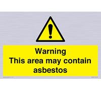 Panneau d'avertissement This area may contain asbestos - 300 x 200 mm - A4L