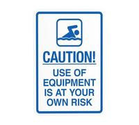 Panneau d'avertissement « Use Of Equipment Is At Your Own Risk » - Pour entreprise, maison, extérieur, intérieur, route, cour, garage, rue, mur de sécurité, décoration personnalisée, 20,3 x 30,5 cm